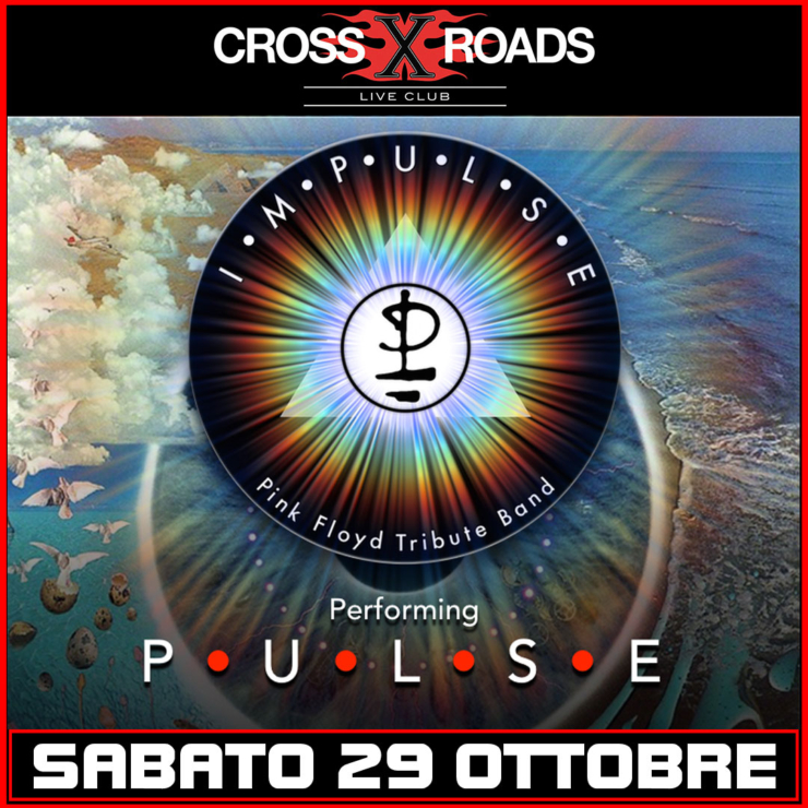 Impulse – italian Pink Floyd tribute plays P•U•L•S•E