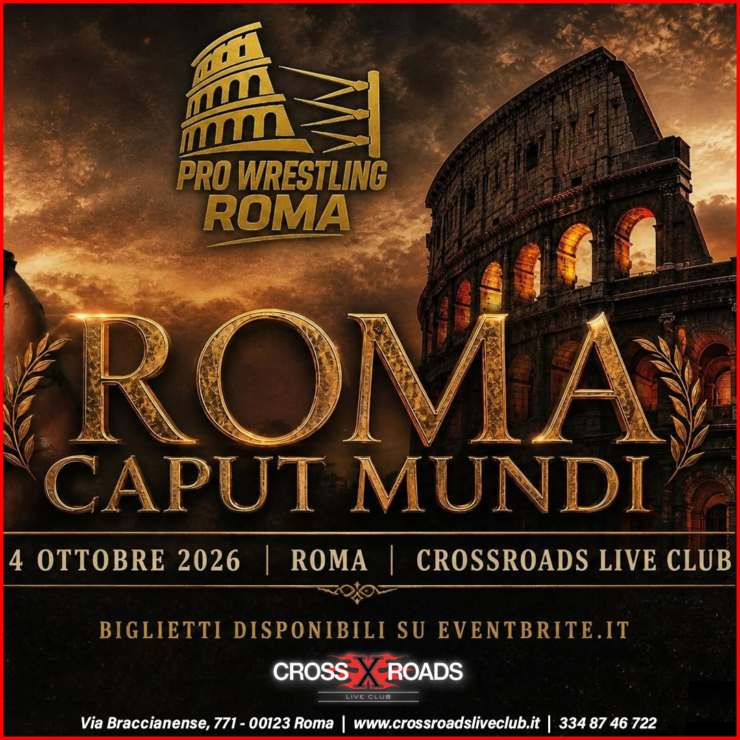 Wrestling dal Vivo &ndash; Roma Caput Mundi